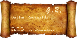 Galler Radiszló névjegykártya